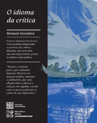 O idioma da critica - Horacio Gonzalez - cover