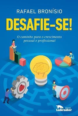 Desafie-se - Rafael Bronisio - cover