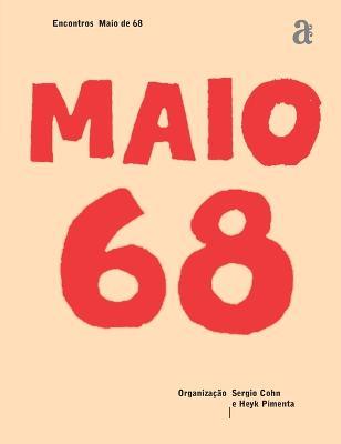 Maio de 68 - Encontros - Sergio Cohn - cover