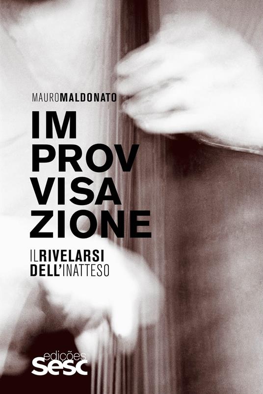 Improvvisazione - Mauro Maldonato - ebook