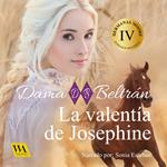 La valentía de Josephine