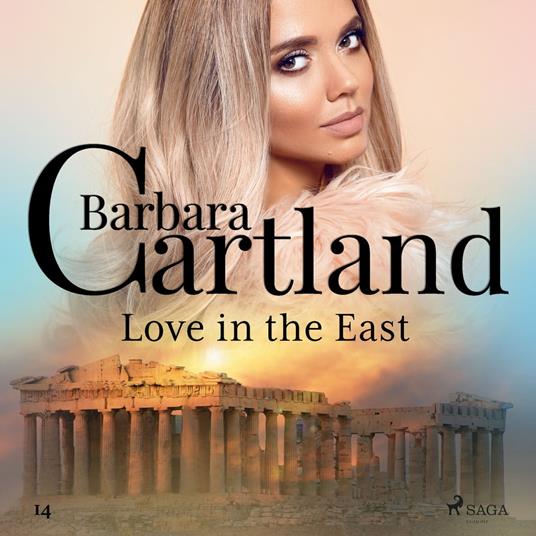 Love in the East (Barbara Cartland's Pink Collection 14)