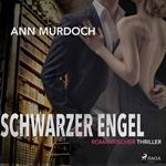 Schwarzer Engel: Romantischer Thriller