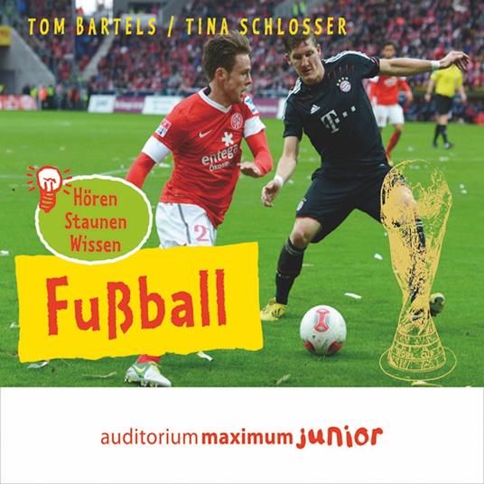 Fußball (Ungekürzt)