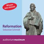 Reformation (Ungekürzt)