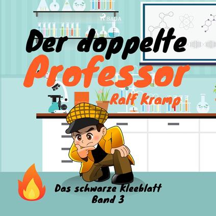 Der doppelte Professor - Das schwarze Kleeblatt, Band 3 (Ungekürzt)