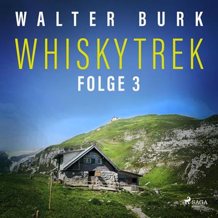 Whiskytrek, Folge 3: Whiskytrek (Ungekürzt)