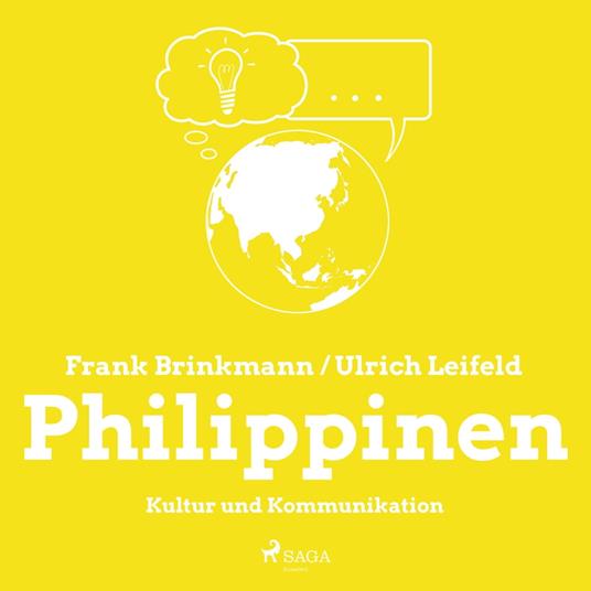 Philippinen - Kultur und Kommunikation (Ungekürzt)