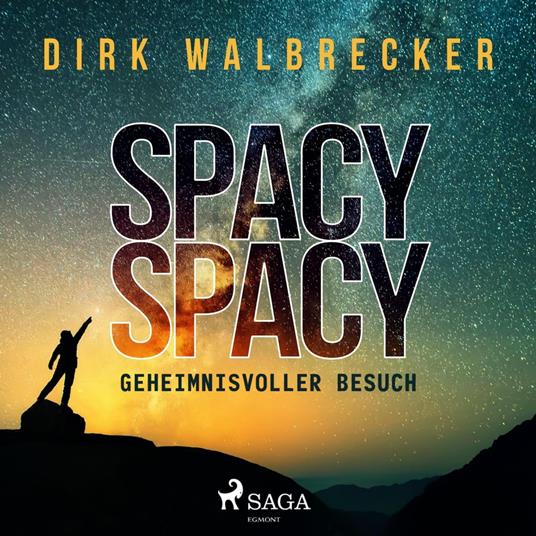 Spacy Spacy - Geheimnisvoller Besuch