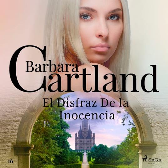 El Disfraz De la Inocencia (La Colección Eterna de Barbara Cartland 16)