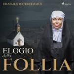 Elogio della Follia