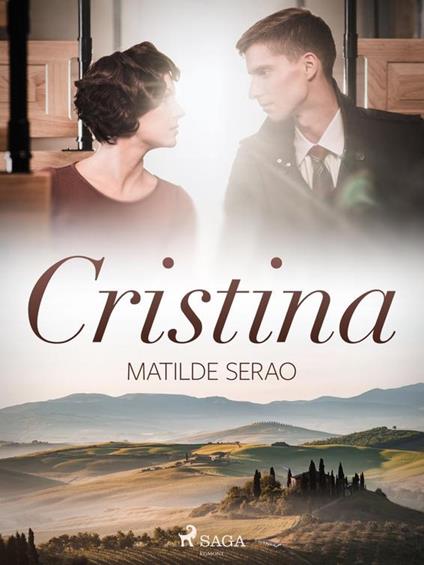 Cristina - Matilde Serao - ebook