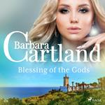 Blessing of the Gods (Barbara Cartland's Pink Collection 121)