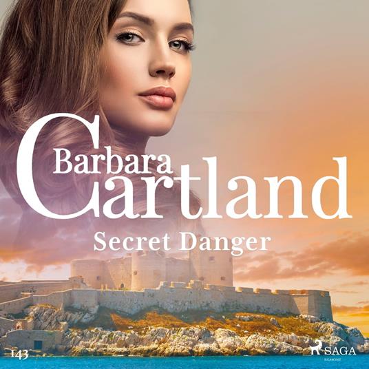 Secret Danger (Barbara Cartland's Pink Collection 143)