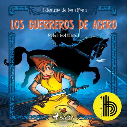 El destino de los elfos 1: Los guerreros de acero - Dramatizado