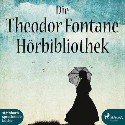 Die Theodor Fontane Hörbibliothek