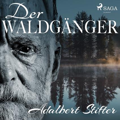 Der Waldgänger