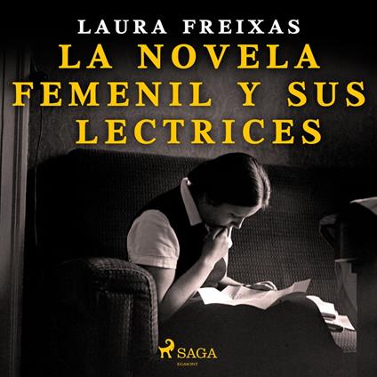 La novela femenil y sus lectrices