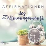 Affirmationen des Zeitmanagements