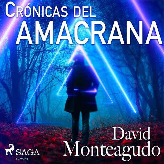 Crónicas del amacrana