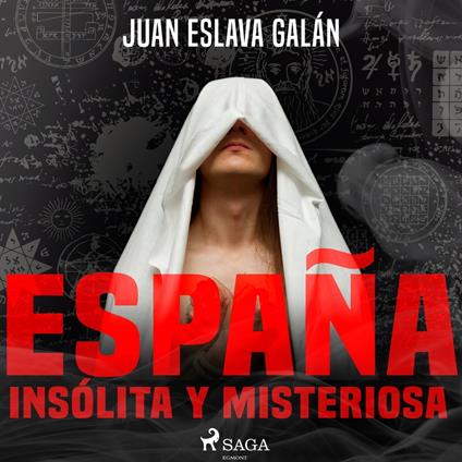 España insólita y misteriosa