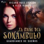 El baile del sonámbulo