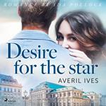 Desire for the Star