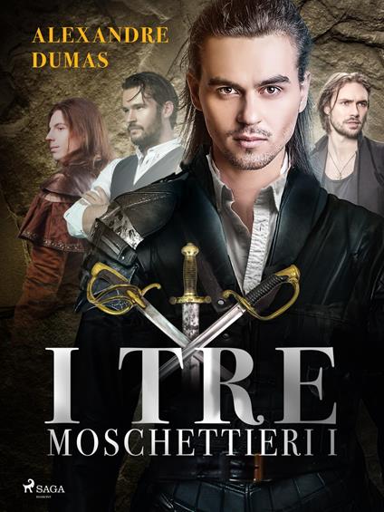 I tre moschettieri I - Alexandre Dumas,Angelo Orvieto - ebook