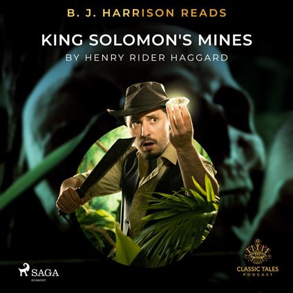 B. J. Harrison Reads King Solomon's Mines