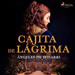 La cajita de lágrima