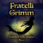 L'ondina nello stagno