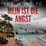 Mein ist die Angst: Thriller (Ein Tess Winnett FBI-Thriller 2)