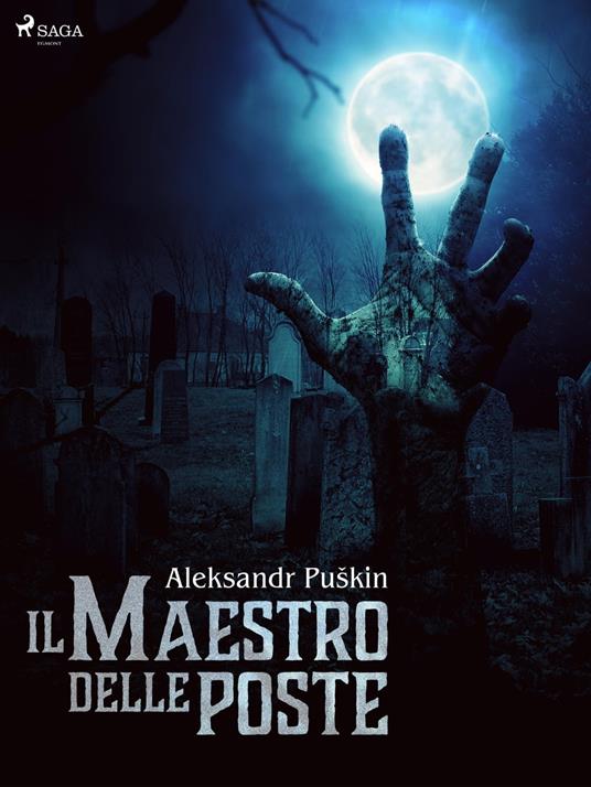 Il maestro delle poste - Aleksandr Pushkin,Leone Ginzburg - ebook