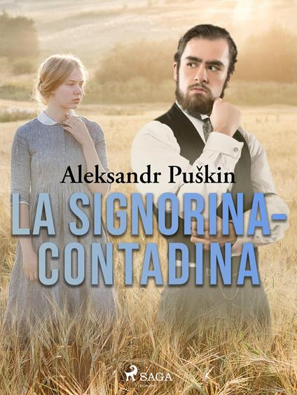 La signorina-contadina - Aleksandr Pushkin,Leone Ginzburg - ebook