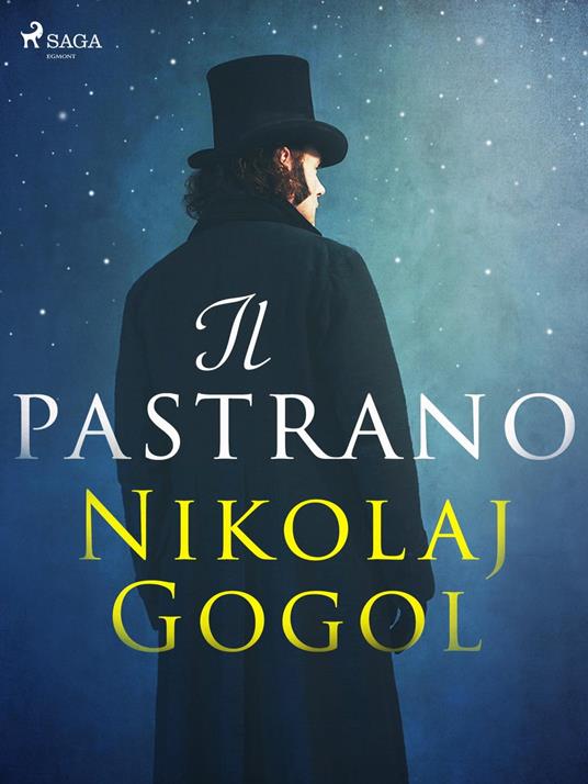 Il pastrano - Nikolaj Vasilievich Gogol,Enrichetta Carafa Capecelatro - ebook