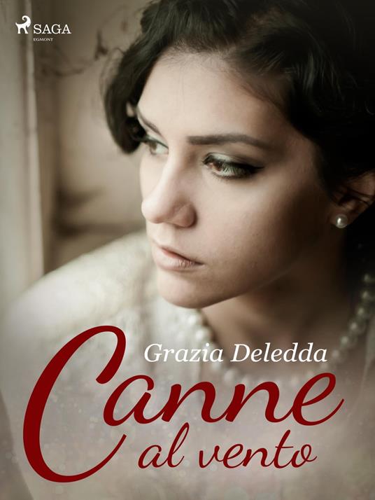 Canne al vento - Grazia Deledda - ebook