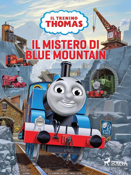 Il trenino Thomas - Il mistero di Blue Mountain - Mattel,Anna Pigozzo - ebook