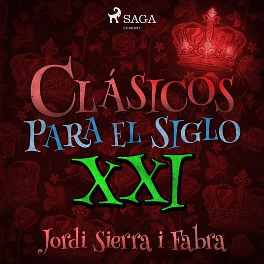 Clásicos para el siglo XXI