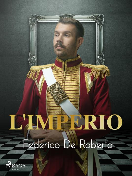 L'imperio - Federico De Roberto - ebook