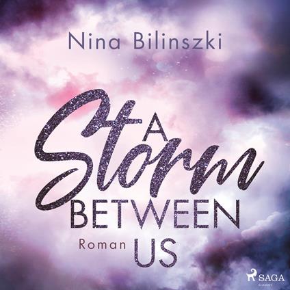 A Storm Between Us