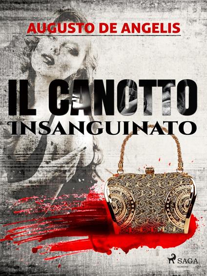 Il canotto insanguinato - Augusto De Angelis - ebook