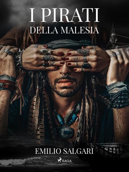 I pirati della Malesia - Emilio Salgari - ebook
