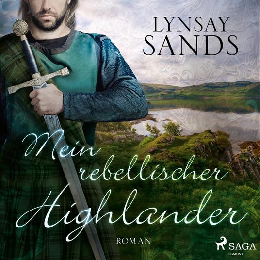 Mein rebellischer Highlander (Highlander, Band 2)