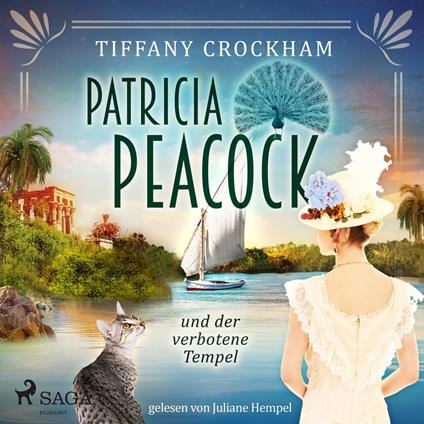 Patricia Peacock und der verbotene Tempel