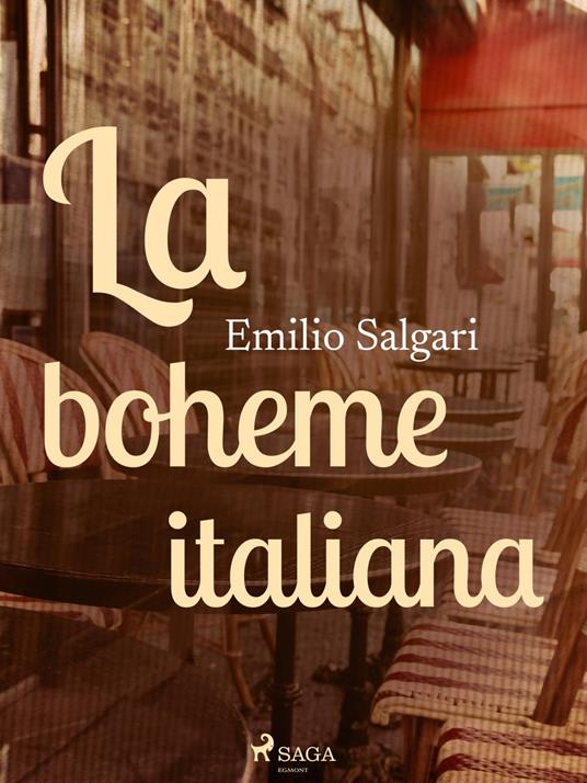 La boheme italiana - Emilio Salgari - ebook
