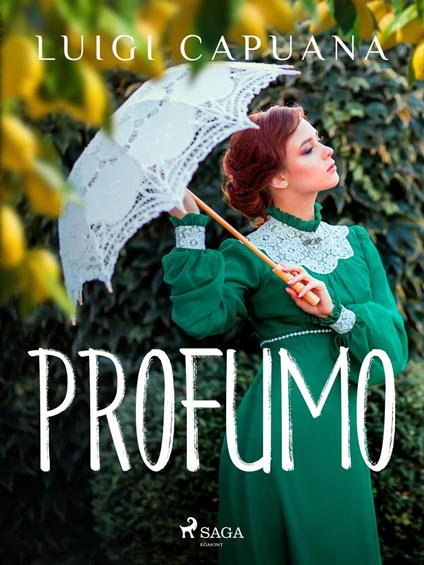 Profumo - Luigi Capuana - ebook