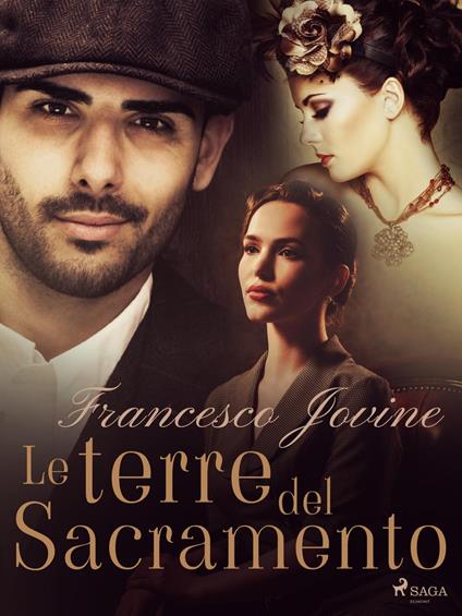 Le terre del Sacramento - Francesco Jovine - ebook