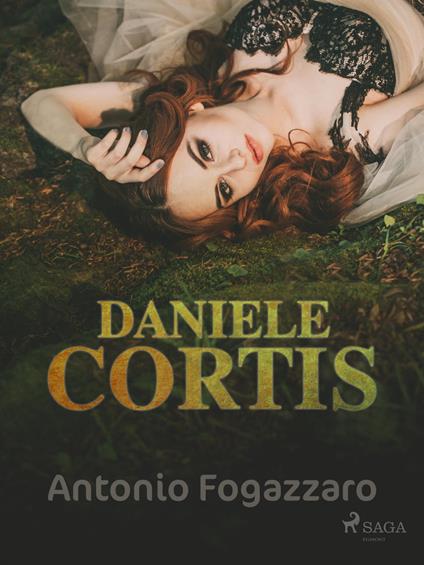 Daniele Cortis - Antonio Fogazzaro - ebook