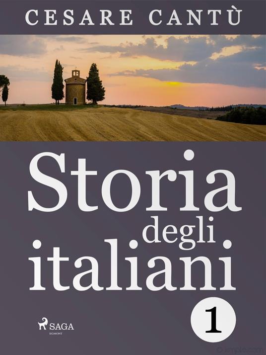 Storia degli italiani - Cesare Cantù - ebook