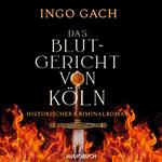 Das Blutgericht von Köln